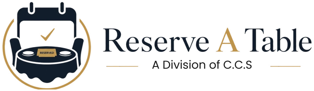 Reserve A Table — A Division of C.C.S